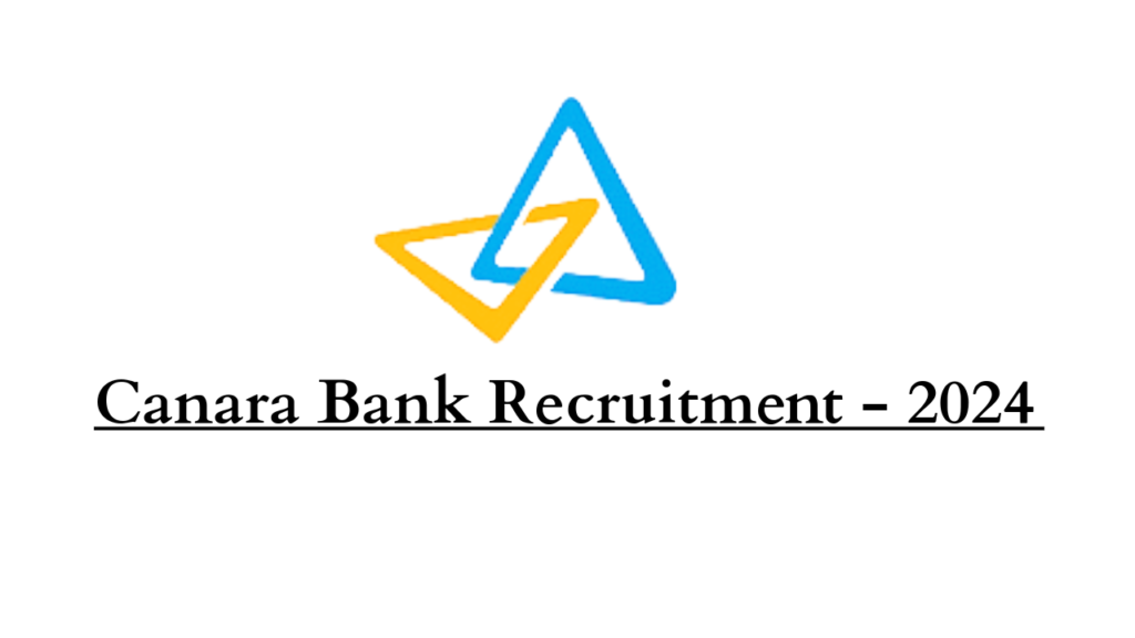 Canara Bank Recruitment 2024: Apply for 3000 Graduate Apprentices Positions