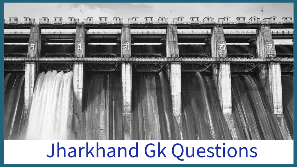 Jharkhand GK Questions - Sharpen Your Knowledge for Exams