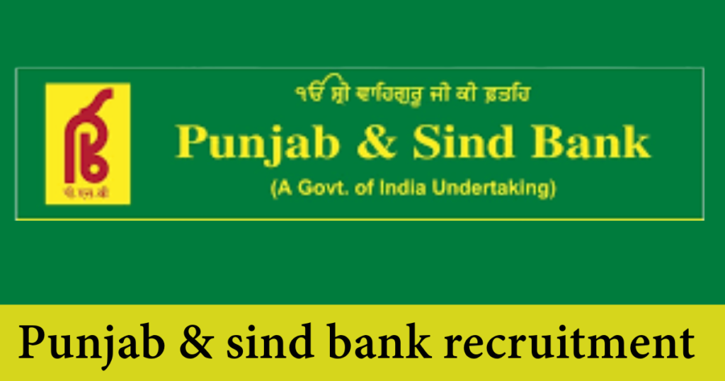 Punjab and Sind Bank Recruitment 2024: 100 Apprentice Vacancies – Apply Online at punjabandsindbank.co.in