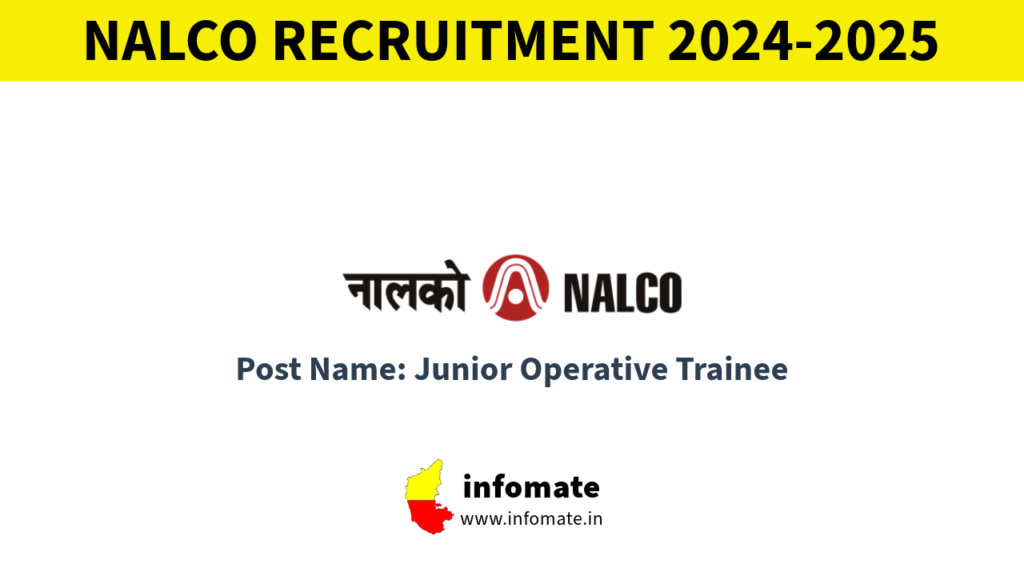 NALCO Recruitment 2024-2025 Apply Online for 518 Junior Operative Trainee Vacancies.