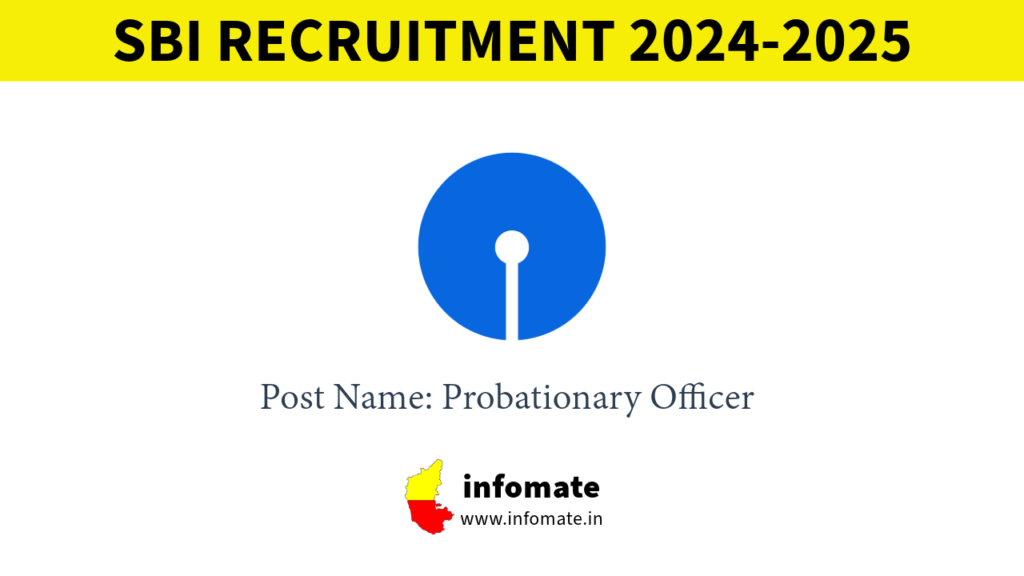 SBI Recruitment 2024-2025: Apply Online for 600 Probationary Officer VacanciesM