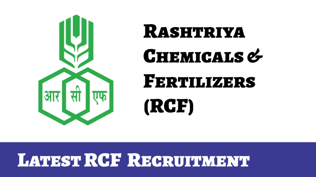 RCFL Recruitme, Rashtriya Chemicals & Fertilizers