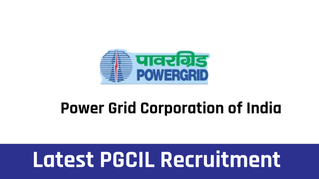 PGCIL Recruitment 2024-2025