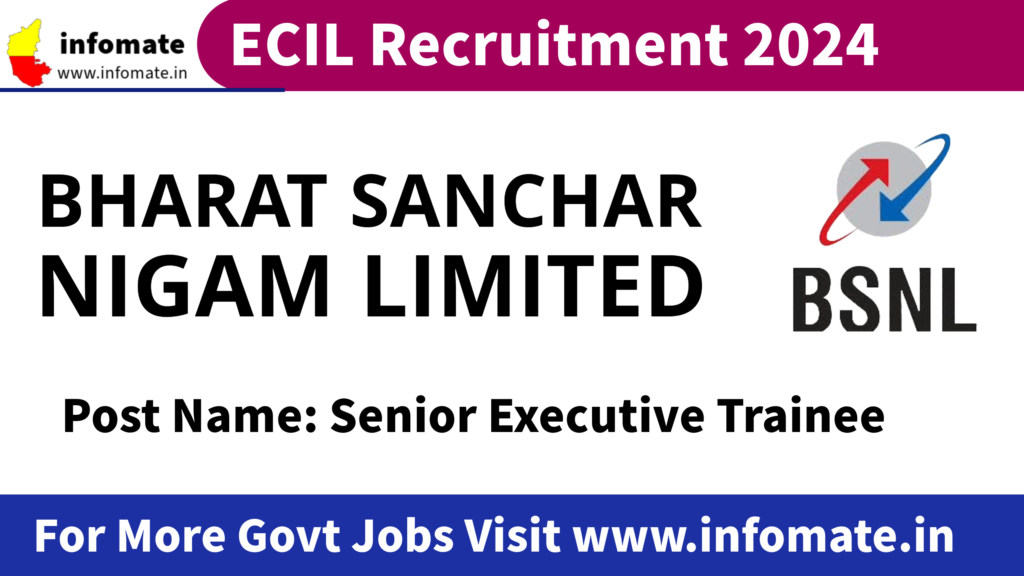 BSNL Recruitment 2024 – Apply for 558 Senior Executive Trainee Vacancies