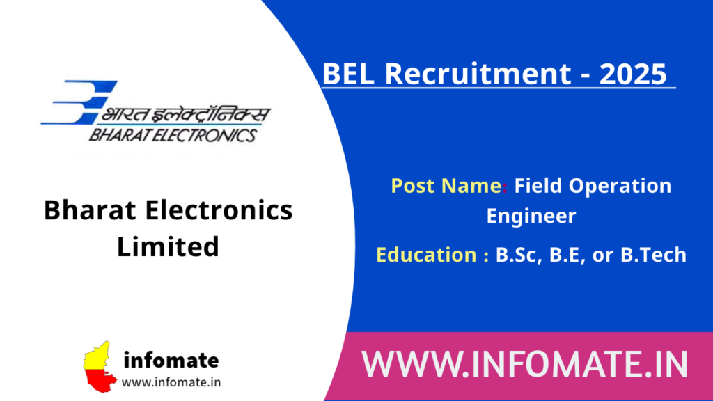 BEL Recruitment 2025 – Walk-in Interview for 02 Field Operation Engineer Posts