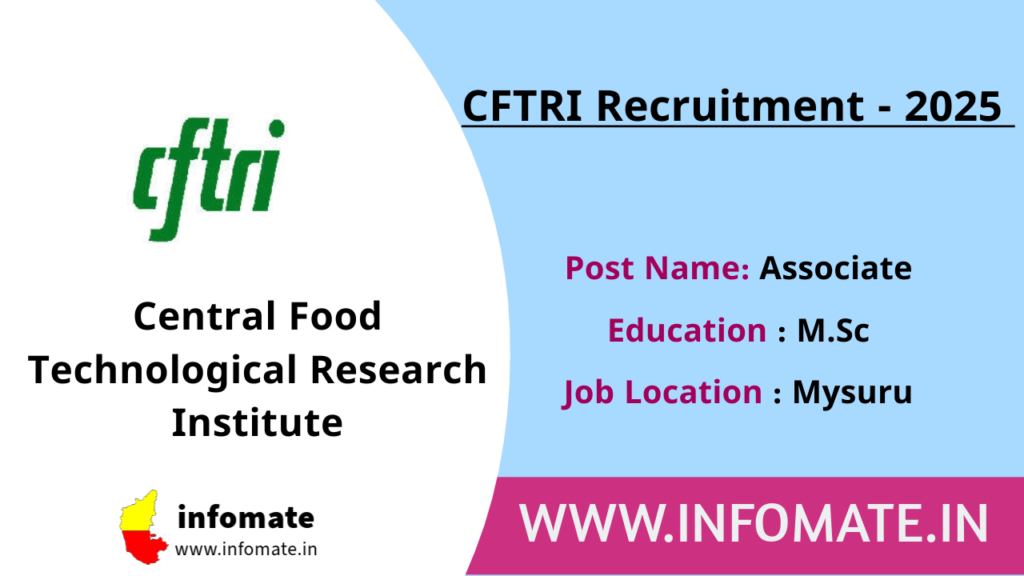 CFTRI Recruitment 2025 – Apply Online for 02 Project Associate-I Posts