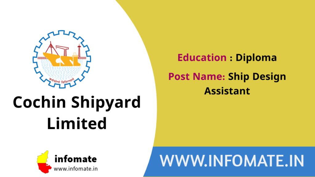 Cochin Shipyard Limited Recruitment 2025 – Apply Online for 31 Ship Design Assistant Posts